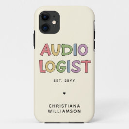 Geschenk des personalisierten Audiologen Audiology Case-Mate iPhone Hülle