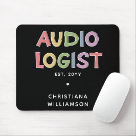 Geschenk des personalisierten Audiologen Audiology Mousepad