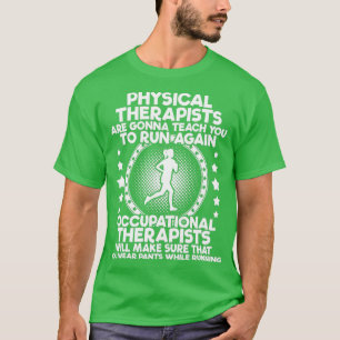 Geschenk des Physiotherapeuten T-Shirt