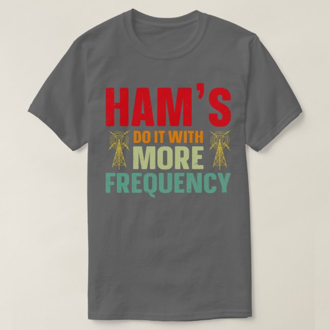 Geschenk des Radio Ham Amateur Radio Operator mit  T-Shirt (Design vorne)