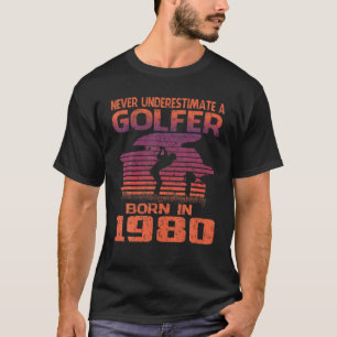 Geschenk für 40 Jahre Golfer Golfing 1980 40. Gebu T-Shirt