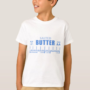 Geschenk für Bäcker SALZIGE Butter  T-Shirt