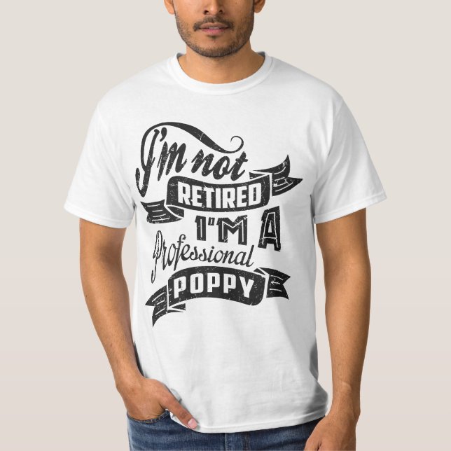 Geschenk für Beruflichen Mohn T-Shirt (Vorderseite)