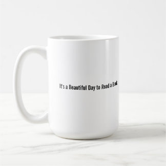 Geschenk für Bücherliebhaber - "Schöner Tag zum Le Kaffeetasse