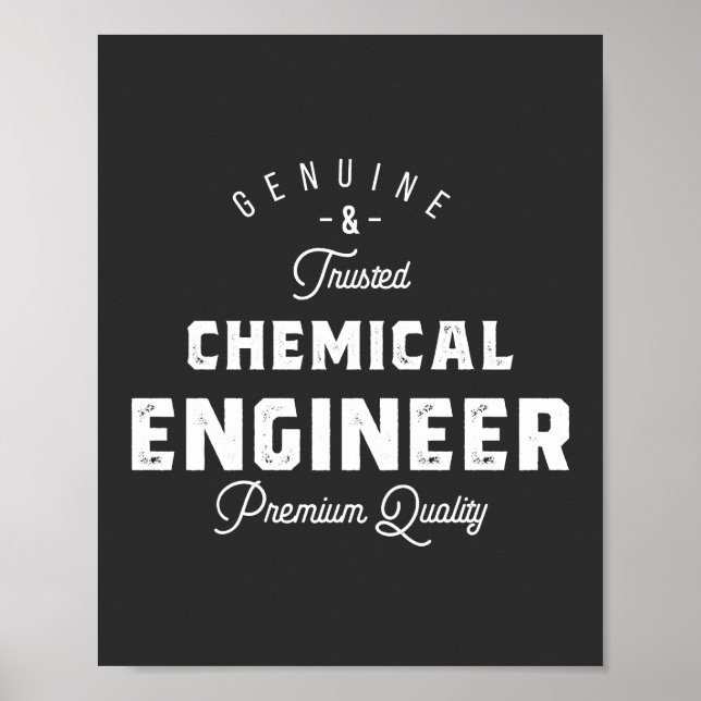 Geschenk für Chemieingenieure Poster (Vorne)