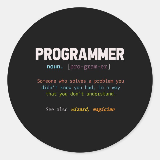 Geschenk für Computerfreaks lustiger Programmierer Runder Aufkleber (Vorderseite)