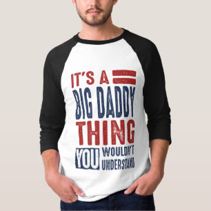 Geschenk für den Großen Daddy T-Shirt
