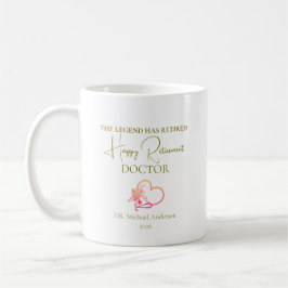 Geschenk für den Ruhestand eines Arztes Die Legend Kaffeetasse