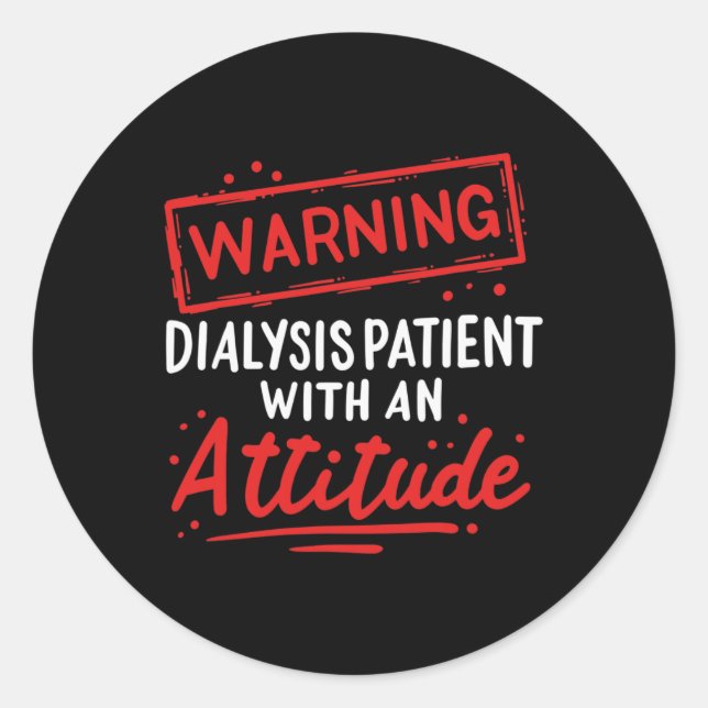 Geschenk für Dialysepatienten Warrior Runder Aufkleber (Vorderseite)