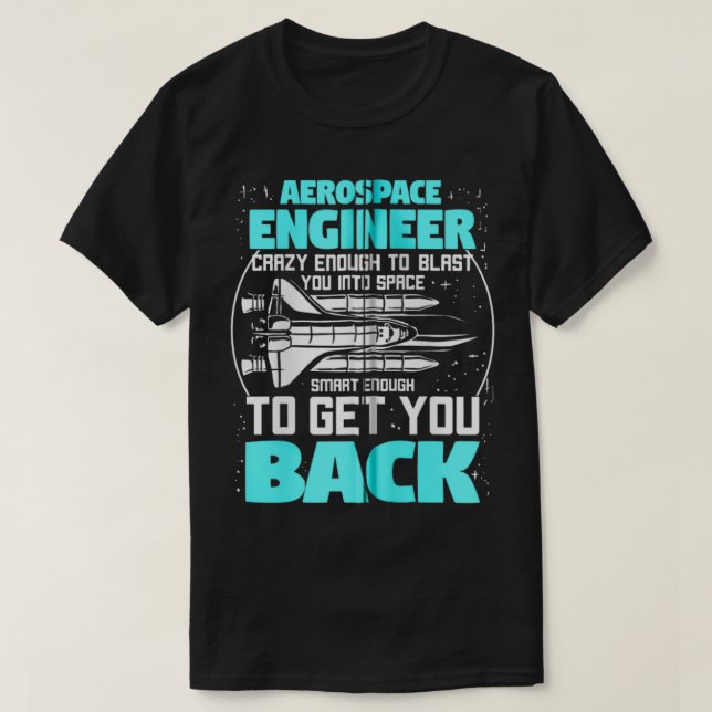 Geschenk für einen Luftfahrtingenieur T-Shirt (Design vorne)