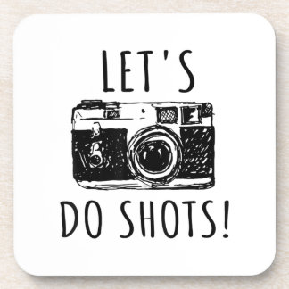 Geschenk für Fotograf Funny Lasse tun Shots Getränkeuntersetzer