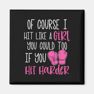 Geschenk für Frauen zum Kickboxen Natürlich schlag Magnet