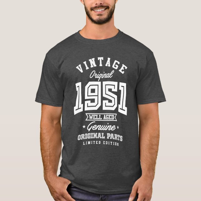 Geschenk für Geboren im Jahr 1951 T-Shirt (Vorderseite)