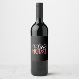 Geschenk für Krankenschwester   Future Nurse Weinetikett