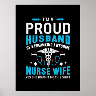 Geschenk für Krankenschwester Ich bin ein stolze Poster