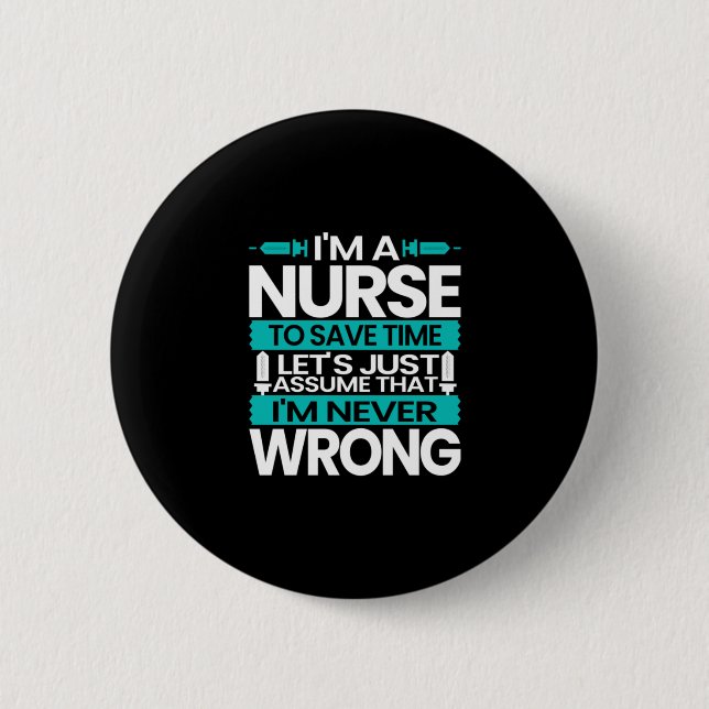Geschenk für Krankenschwester | Ich bin Krankensch Button (Vorderseite)