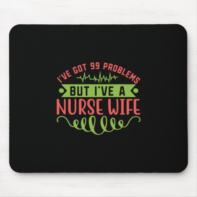Geschenk für Krankenschwester | Ich habe 99 Proble Mousepad (Vorne)