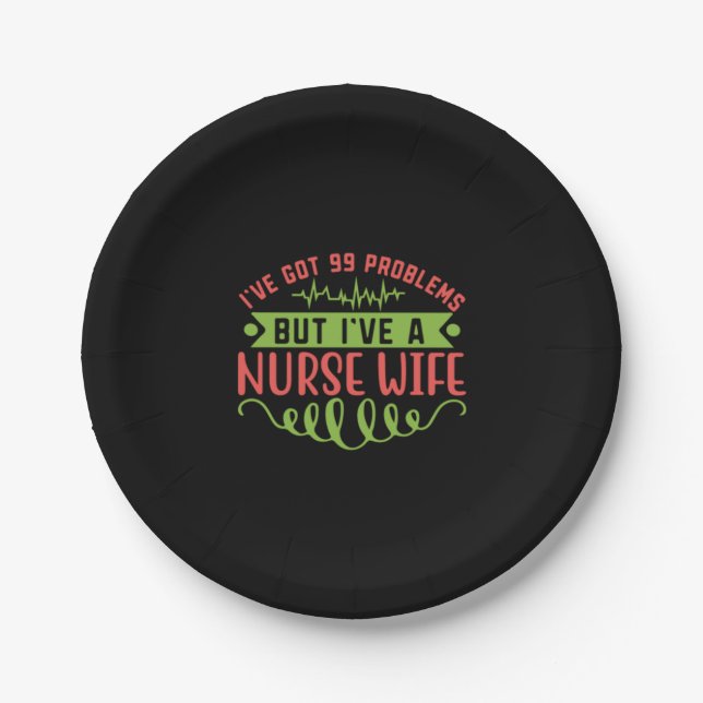 Geschenk für Krankenschwester | Ich habe 99 Proble Pappteller (Vorderseite)