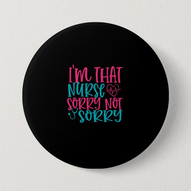 Geschenk für Krankenschwester | Im dass Krankensch Button (Vorderseite)