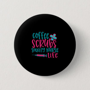 Geschenk für Krankenschwester   Kaffeekrubs Sanity Button