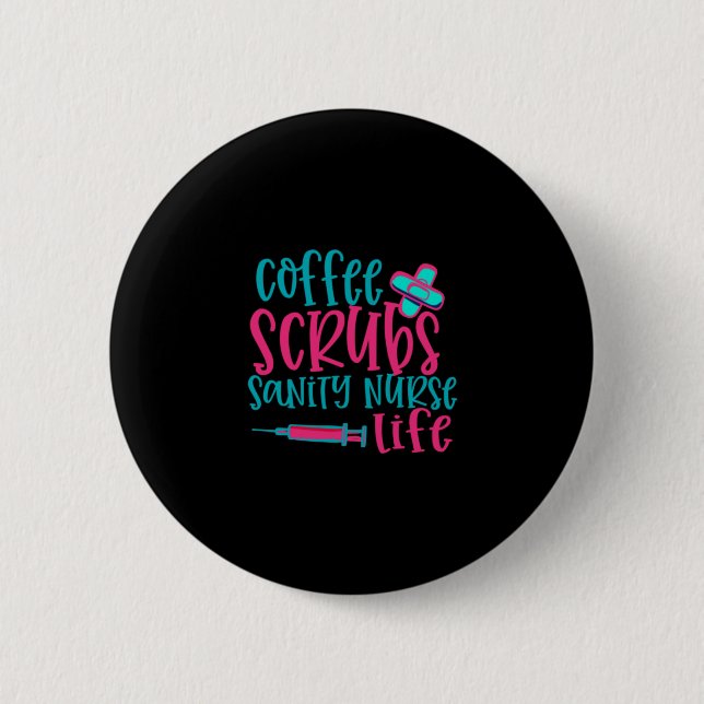 Geschenk für Krankenschwester | Kaffeekrubs Sanity Button (Vorderseite)