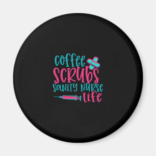 Geschenk für Krankenschwester Kaffeekrubs Sanity Magnet