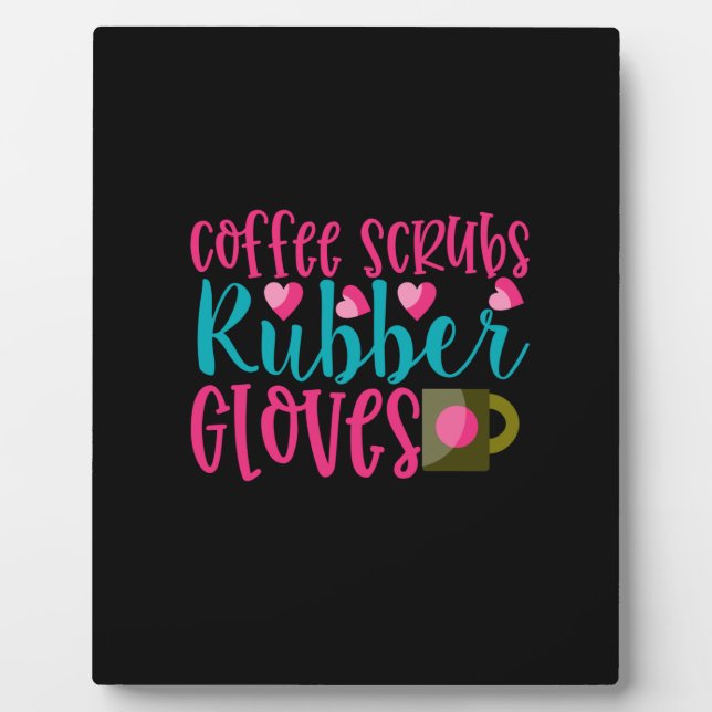 Geschenk für Krankenschwester | Kaffeeschrubben Gu Fotoplatte (Vorderseite)