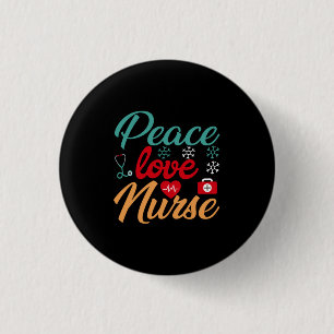 Geschenk für Krankenschwester Liebe für Frieden Button