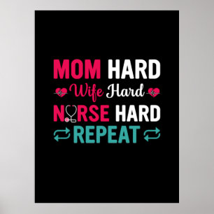 Geschenk für Krankenschwester Mama Harte Ehefrau Poster