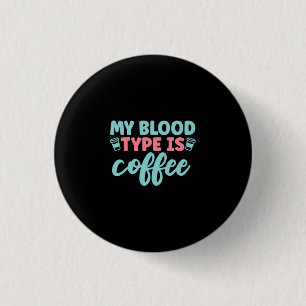 Geschenk für Krankenschwester Mein Bluttyp ist K Button
