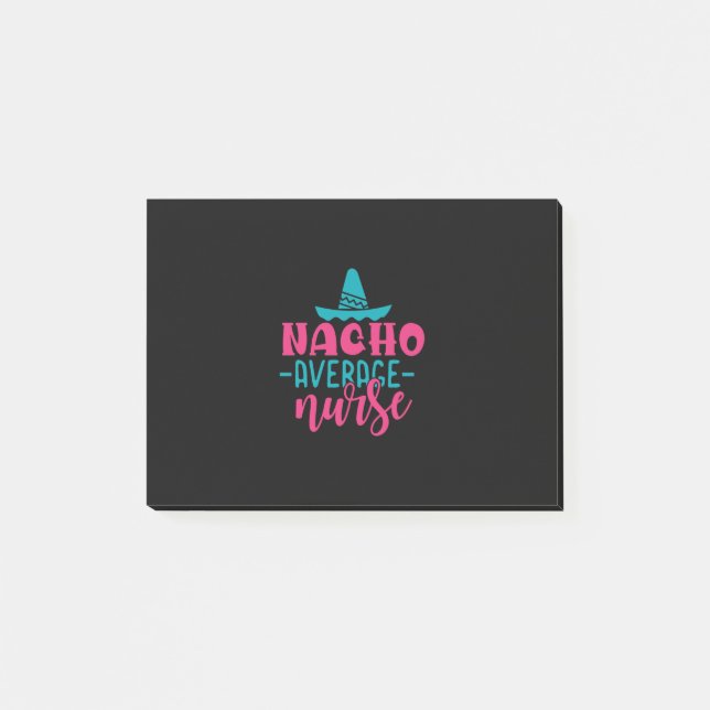 Geschenk für Krankenschwester | Nacho Average Nurs Post-it Klebezettel (Vorderseite)