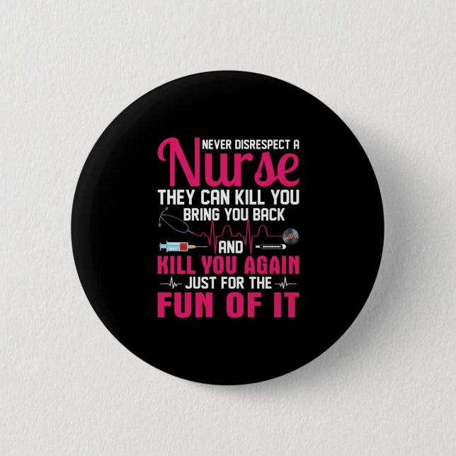 Geschenk für Krankenschwester | Nie eine Krankensc Button (Vorderseite)
