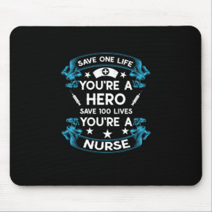 Geschenk für Krankenschwester   Rett One Life You  Mousepad