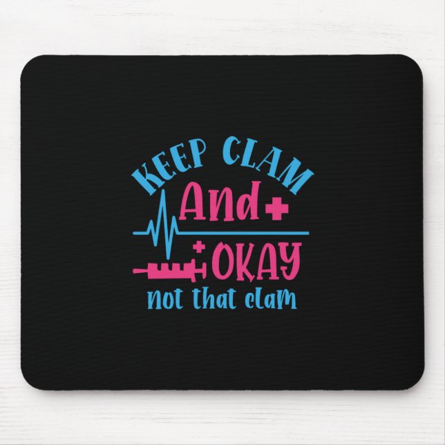Geschenk für Krankenschwester | Ruhe Behalten und  Mousepad (Vorne)