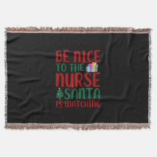 Geschenk für Krankenschwester Seien Sie nett zu Decke