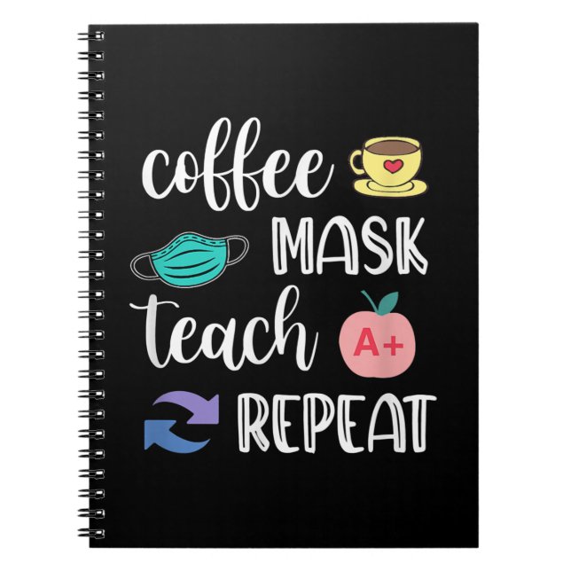 Geschenk für Lehrer | Kaffeemaske Teach Repeat Qua Notizblock (Vorderseite)