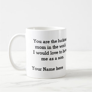 Geschenk für Mama von Sohn-Luckiest-Mama der Welt Kaffeetasse