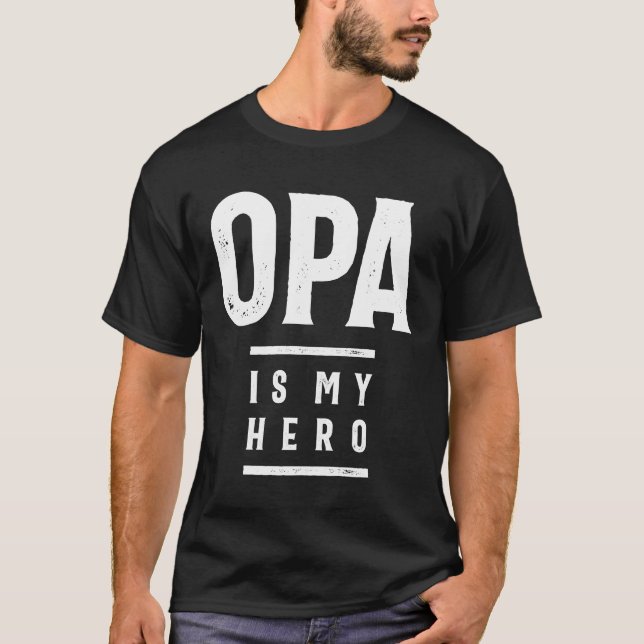 Geschenk für Opa | Opa ist mein Held | Opa Gift T-Shirt (Vorderseite)
