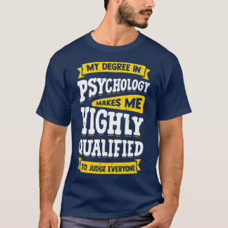 Geschenk für Psychologie T-Shirt