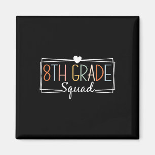 Geschenk für Schüler oder Lehrer der achten Klasse Magnet