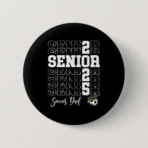 Geschenk für Senior-Fußballvater Cl von 2025 - Sen Button