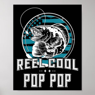 Geschenk für Vatertag Tee - Reel Cool Pop Pop Fish Poster
