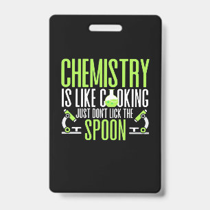 Geschenk für Wissenschaftler Chemie ist wie Koch Ausweis