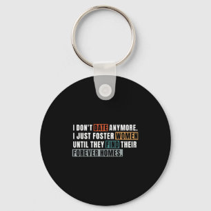 Geschenk Ich Date Keine Frauen Mehr Shirt Ich Förd Schlüsselanhänger