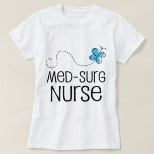 Geschenk-Idee für Krankenschwester MED-surg T-Shirt