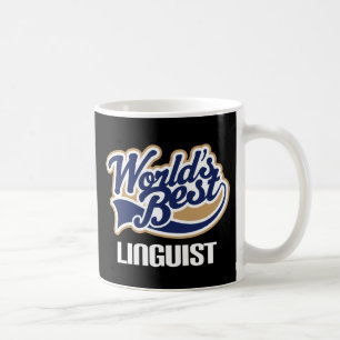 Geschenk-Idee für Linguisten (Welten am besten) Kaffeetasse