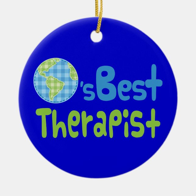 Geschenk-Idee für Therapeuten (Welten am besten) Keramik Ornament (Vorne)