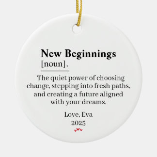 Geschenk mit Definition von Neuanfängen als Schmuc Keramik Ornament