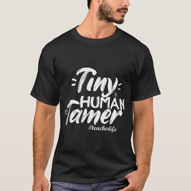 Geschenk T - Shirt 4 Lehrer, winzig menschlicher T (Vorderseite)