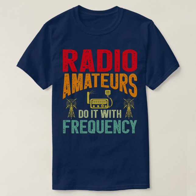 Geschenk von Radio Ham Amateur Radio Operator für  T-Shirt (Design vorne)